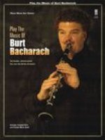 Play the Music of Burt Bacharach: Clarinet