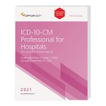 ICD-10-CM Expert for Hosptials with Guidelines 2021