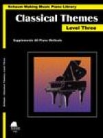 Classical Themes Level 3: Schaum Making Music Piano Library