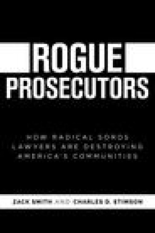 ROGUE PROSECUTORS
