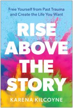 RISE ABOVE THE STORY