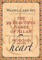 The 99 Beautiful Names of Allah (Oracle Cards): Physicians of the Heart Wazifa Card Set