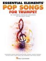 ESSENTIAL ELEMENTS POP SONGS FOR TRUMPET