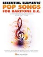 ESSENTIAL ELEMENTS POP SONGS FOR BARITONE BC