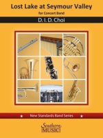 LOST LAKE AT SEYMOUR VALLEY FOR CONCERT BAND -  SCORE AND PARTS