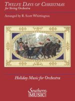 TWELVE DAYS OF CHRISTMAS FOR STRINGS - SCORE AND PARTS