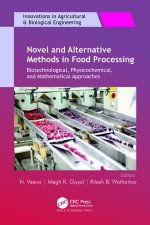 Novel and Alternative Methods in Food Processing