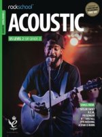 ROCKSCHOOL ACOUSTIC GUITAR GRADE 2 (2019) BK/AUD