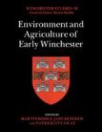 Environment and Agriculture of Early Winchester