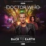 Doctor Who: The Ninth Doctor Adventures 2.1 - Back To Earth