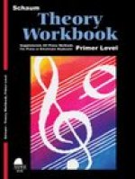 Theory Workbook - Primer: Schaum Making Music Piano Library