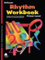 Rhythm Workbook: Primer