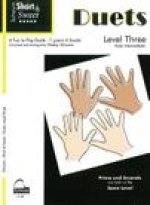 Short & Sweet Duets: Level 3 -- 4 Fun to Play Duets