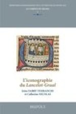 L'iconographie du Lancelot-Graal