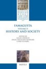 Famagusta: Vol. II: History and Society