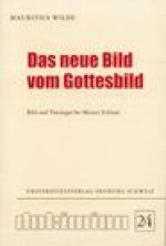 Das neue Bild vom Gottesbild