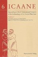 Proceedings of the 6th International Congress of the Archaeology of the Ancient Near East: II: Excavations, Surveys and Restorations: Reports on Recen