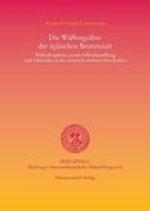 Die Waffengraber der agaischen Bronzezeit: Waffenbeigaben, soziale Selbstdarstellung und Adelsethos in der minoisch-mykenischen Kultur