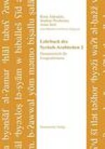 Lehrbuch des Syrisch-Arabischen 2: Damaszenisch fur Fortgeschrittene. Unter Mitarbeit von Narine Grigoryan