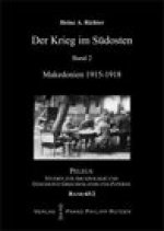 Der Krieg im Sudosten: Band 2: Makedonien 1915-1918