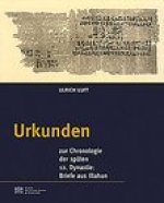 Urkunden zur Chronologie der spaten 12. Dynastie: Briefe aus Illahun