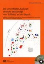 Die urnenfelder-/hallstatt-zeitliche Wallanlage von Stillfried an der March: Ergebnisse der Ausgrabungen 1969-1989 unter besonderer Berucksichtigung d