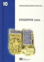 Epigraphik 2000: Neunte Fachtagung fur mittelalterliche und neuzeitliche Epigraphik