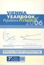 Vienna Yearbook of Population Research: Special Issue on 'Postponement of Childbearing in Europe' 2006