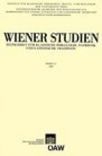 Wiener Studien. Zeitschrift fur Klassische Philologie, Patristik und Lateinische Tradition / Wiener Studien Band 122/2009: Zeitschrift fur Klassische