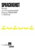 Sprachkunst. Beitrage zur Literaturwissenschaft Jahrgang XXXIX/2008 2. Halbband
