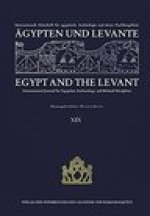 Agypten und Levante / Egypt and the Levant: Internationale Zeitschrift fur agyptische Archaologie und deren Nachbargebiete / International Journal for