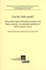 Can the Veda speak?: Dharmakirti against Mimamsa Exegetics and Vedic authority. An Annotated Translation of PVSV 164,24-176,16.