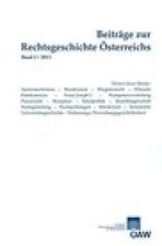 Beitrage zur Rechtsgeschichte Osterreichs Band 2/2011