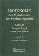 Protokolle des Ministerrates der Zweiten Republik, Kabinett Leopold Figl I: Band 3: 17. Juli 1946 bis 19. November 1946