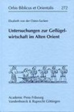 Untersuchungen zur Geflugelwirtschaft im Alten Orient