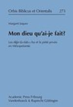 Mon dieu qu'ai-je fait?: Les digir-sa-dab(5)-ba et la privee en Mesopotamie