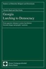 Georgia Lurching to Democracy: From agnostic tolerance to pious Jacobinism:?Societal change and peoples' reactions