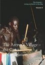 The Anyuak Village - Centre of Civilisation