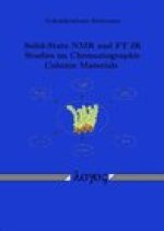 Solid-State NMR and FT IR Studies on Chromatographic Column Materials
