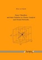 Fuzzy Classifiers and their Relation to Cluster Analysis and Neural Networks