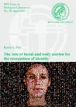 The role of facial and body motion for the recognition of identity