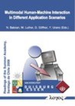 Multimodal Human-Machine Interaction in Different Application Scenarios: International DAAD-PhD Summer Academy at the University of Chile, Santiago de