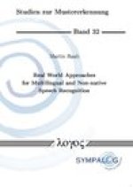 Real World Approaches for Multilingual and Non-native Speech Recognition
