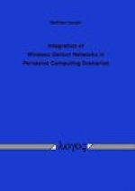 Integration of Wireless Sensor Networks in Pervasive Computing Scenarios