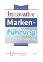 Innovative Markenfuhrung und -implementierung