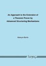 An Approach to the Extension of a Theorem Prover by Advanced Structuring Mechanisms