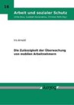 Die Zulassigkeit der Uberwachung von mobilen Arbeitnehmern