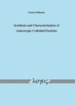Synthesis and Characterization of Anisotropic Colloidal Particles