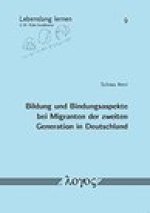 Bildung und Bindungsaspekte bei Migranten der zweiten Generation in Deutschland