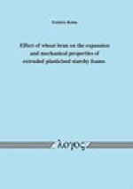 Effect of wheat bran on the expansion and mechanical properties of extruded plasticized starchy foams